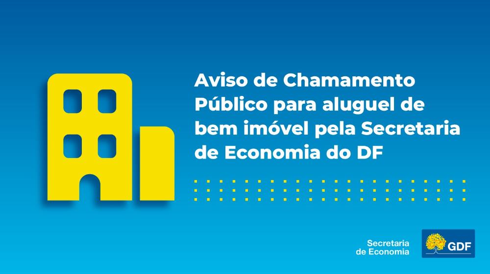 Capa da notícia: Edital de Chamamento Público para locação de bem imóvel pela Seec